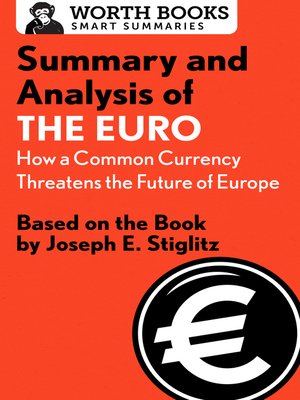Summary and Analysis of the Euro - ebook